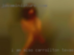 I am also open to just  FWB when in Carrollton, Texas needed.