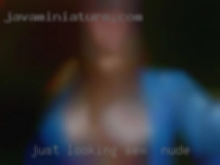 Just sex in nude looking for some chat and fun.