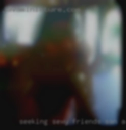 Seeking in San Antonio sexy friends......